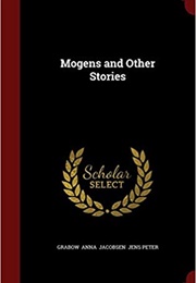 Mogens and Other Stories (Jens Peter Jacobsen)