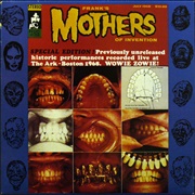 Frank Zappa and the Mothers of Invention - The Ark