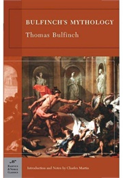 Bulfinch's Mythology (Thomas Bulfinch)