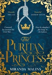 The Puritan Princess (Miranda Malins)