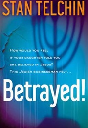 Betrayed (Stan Telchin)