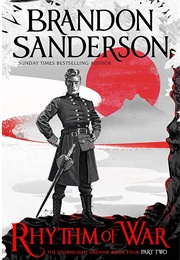 Rhythm of War, Part Two (Brandon Sanderson)