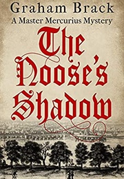 The Noose's Shadow (Graham Brack)