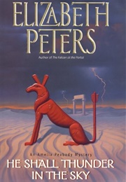 He Shall Thunder in the Sky (Barbara Michaels as Elizabeth Peters)