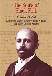 The Souls of Black Folk (W. E. B. Dubois)