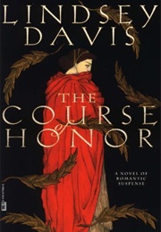 The Course of Honor (Lindsey Davis)