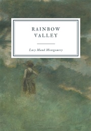 Rainbow Valley (L.M. Montgomery)
