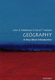 Geography a Very Short Introduction (John a Matthews)