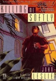 Killing Me Softly (John Leslie)