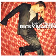 Livin' La Vida Loca - Ricky Martin (1999)