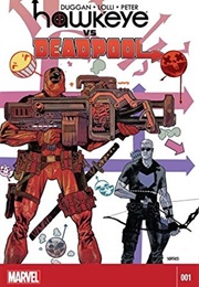 Hawkeye vs. Deadpool #1 (Gerry Duggan)