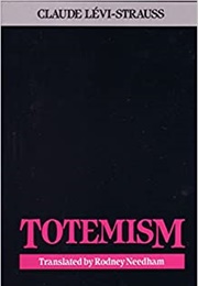 Totemism (Claude Levi-Strauss)