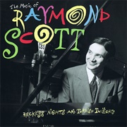 Raymond Scott - Reckless Nights and Turkish Delights