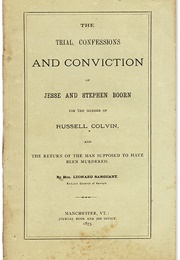 The Trial, Confessions, and Conviction of Jesse and Stephen Boorn (Leonard Sargeant)