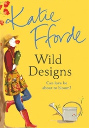 Wild Designs (Katie Fforde)