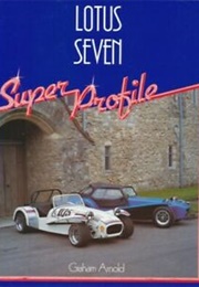 Lotus 7 Super Profile (Arnold, G.)