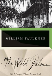 The Wild Palms (William Faulkner)
