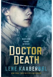Doctor Death (Lene Kaaberbol)