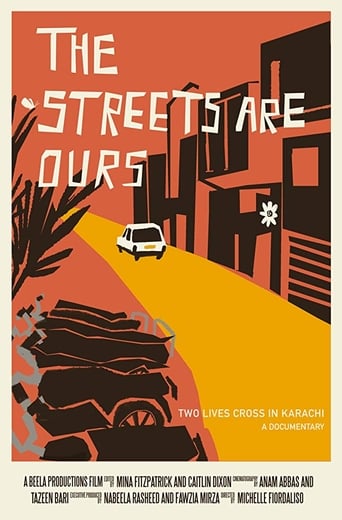 The Streets Are Ours: Two Lives Cross in Karachi (2017)