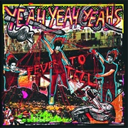Fever to Tell (Yeah Yeah Yeahs, 2003)