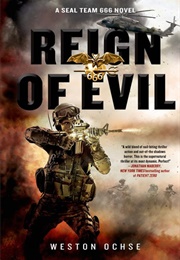 Reign of Evil (Weston Ochse)