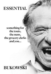 Essential Bukowski (Charles Bukowski)