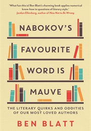 Nabokov&#39;s Favorite Word Is Mauve (Ben Blatt)