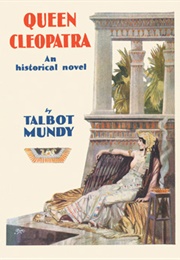 Queen Cleopatra (Talbot Mundy)