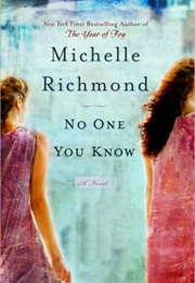 No One You Know (Michelle Richmond)
