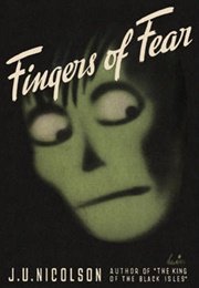 Fingers of Fear (J.U. Nicholson)