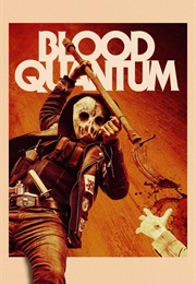 Blood Quantum (2019)