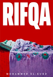 Rifqa (Mohammed El-Kurd)