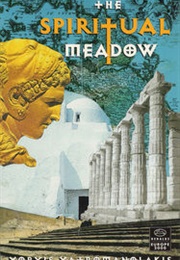 The Spiritual Meadow (Yoryis Yatromanolakis)