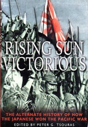 Rising Sun Victorious (Peter Tsouras)