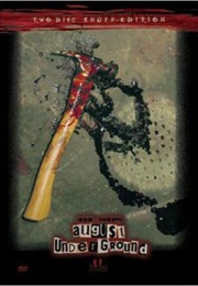 August Underground (2001)