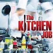 The Kitchen Job