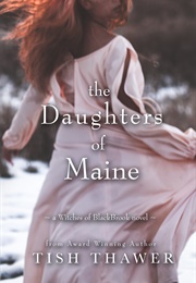 The Daughters of Maine (Tish Thawer)