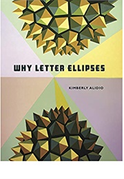 Why Letter Ellipses (Kimberly)