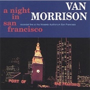 A Night in San Francisco (Van Morrison, 1994)