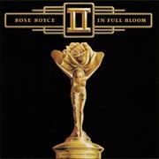 Rose Royce - Rose Royce II: In Full Bloom