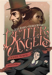 Better Angels: A Kate Warne Adventure (Jeff Jensen)