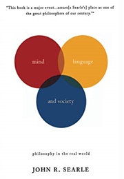Mind, Language, and Society (John R. Searly)
