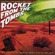 Rocket From the Crypt - The Day the Earth Met the Rocket From the Tombs