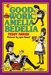 Good Work, Amelia Bedelia (Peggy Parish)