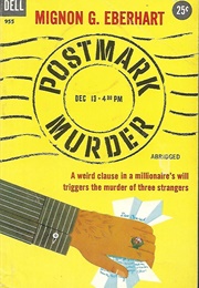 Postmark Murder (Mignon G. Eberhart)