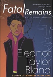 Fatal Remains (Eleanor Taylor Bland)