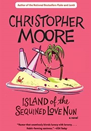 Island of the Sequined Love Nun (Christopher Moore)