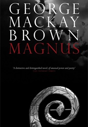 Magnus (George MacKay Brown)