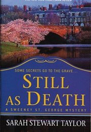 Still as Death (Sarah Stewart Taylor)