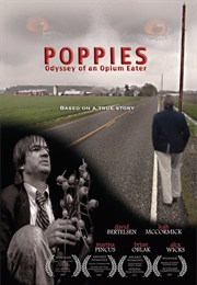 Poppies: Odyssey of an Opium Eater (2010)